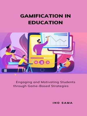 cover image of Gamification in Education